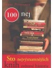 100 nej Sto nejvýznamnějších knih světové historie (Hana Primusová)
