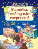 Mamička, prečítaj nám rozprávku! (1. akosť) (Tony Wolf)