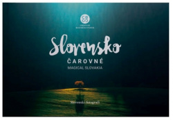 Čarovné Slovensko - Magical Slovakia (1. akosť) (kolektív)