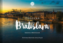 Čarovná Bratislava (1. akosť) (Martin Kmeť, Adriana Drugová, Matej Kotuľa)