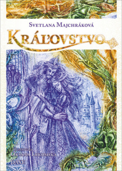 Kráľovstvo (1. akosť) (Svetlana Majchráková)
