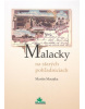 Malacky na starých pohľadniciach (1. akosť) (Markéta Bolfová, Lukáš Fibrich)