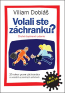 Volali ste záchranku? (1. akosť) (Viliam Dobiáš)