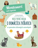 Moje první kniha o domácích zvířatech (Agnese Baruzzi, Chiara Piroddi)
