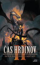 Čas hrdinov II (1. akosť) (Alexandra Pavelková, Martin Králik)