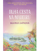 Dlhá cesta na Madeiru (1. akosť) (Beatrix Zaťková)