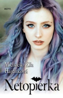 Netopierka (1. akosť) (Michaela Ella Hajduková)