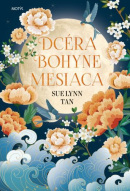 Dcéra bohyne mesiaca (1. akosť) (Sue Lynn Tan)