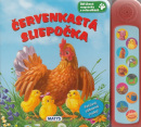 Červenkastá sliepočka - zvuková knižka, 2.vyd. (1. akosť) (Sibyla Mislovičová)