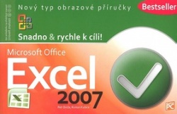 Microsoft Office Excel 2007 (Petr Broža, Roman Kučera)