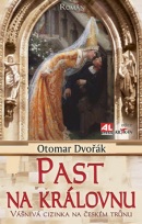 Past na královnu (Otomar Dvořák)