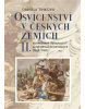 Osvícenství v českých zemích II. (Daniela Tinková)