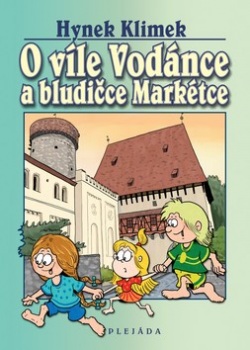 O víle Vodánce a bludičce Markétce (Hynek Klimek, Zdeňka Študlarová)