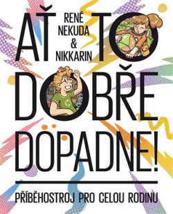 Ať to dobře dopadne (Nikkarin, René Nekuda)