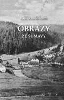 Obrazy ze Šumavy (Karel Klostermann)