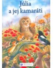 Júlia a jej kamaráti (Philippe Salembier, Philippe Salembier, Catherine Salembier)