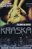 Kráska (1. akosť) (Zuzana Bilavská)