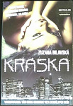 Kráska (1. akosť) (Zuzana Bilavská)