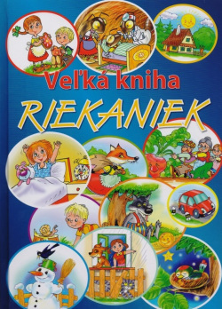Veľká kniha riekaniek (1. akosť) (Vladimíra Gebhartová)