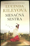 Mesačná sestra (1. akosť) (Lucinda Riley)