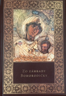 Zo záhrady Bohorodičky (1. akosť) (Karabelas Cherubím)