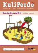 Kuliferdo - Predškolák s ADHD 1 - Sústredenie a pozornosť (1. akosť) (Jaroslava Budíková, Lenka Komendová)