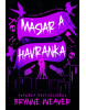 Mäsiar a Havranka - Vražedne dobrá romantická trilógia (Vi Keeland)