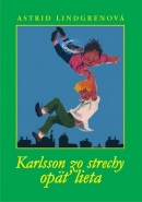 Karlsson zo strechy opäť lieta (Astrid Lindgren)