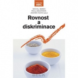 Rovnost a diskriminace + CD ROM (Michal Bobek, Pavla Boučková)