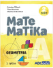 MATEMATIKA A2 - Geometria - pracovný zošit A, časť 2. pre 1. cyklus nového kurikula (Veronika Žilková, Tibor Marcinek, Martina Totkovičová)
