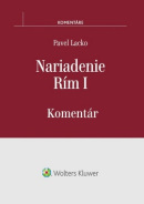 Nariadenie Rím I (1. akosť) (Pavel Lacko)