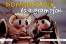 Dongómacik és a gramofon (Jiří Kahoun, Ivo Houf)