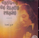 Karel Gott: Vanoce ve zlaté Praze - CD (Karel Gott)