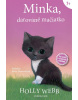 Minka, darované mačiatko