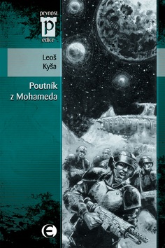 Poutník z Mohameda (Leoš Kyša)