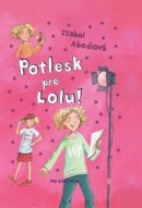 Potlesk pre Lolu! (Dagmar Henzeová, Isabel Abedi)